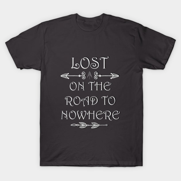 Lost Nowhere T-Shirt by Astrablink7